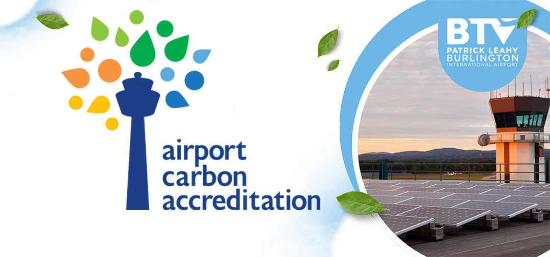 Leahy BTV Takes Significant Step in Global Effort to Mitigate Airport Carbon Emissions